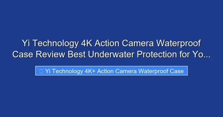 Yi Technology 4K Action Camera Waterproof Case Review Best Underwater Protection for Yo...