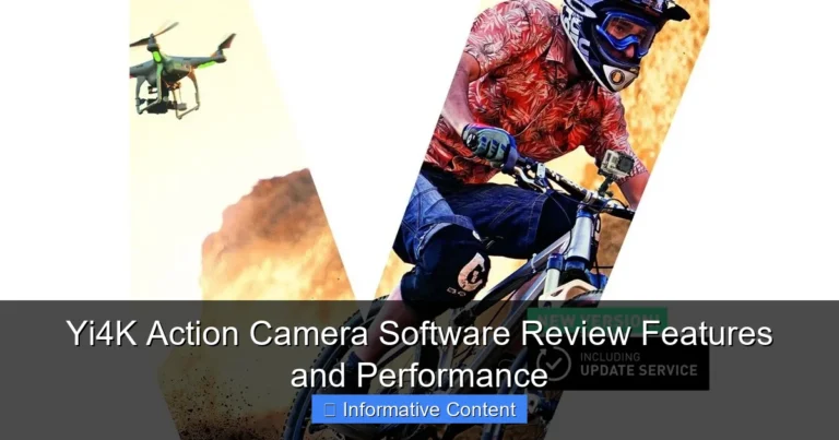Yi4K Action Camera Software Review Features and Performance