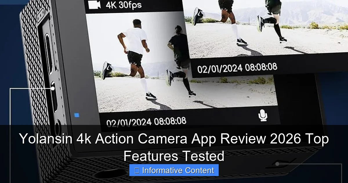 Yolansin 4k Action Camera App Review 2026 Top Features Tested