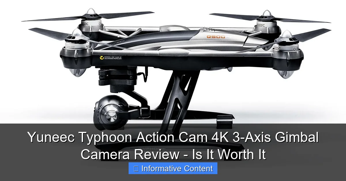 Yuneec Typhoon Action Cam 4K 3-Axis Gimbal Camera Review - Is It Worth It