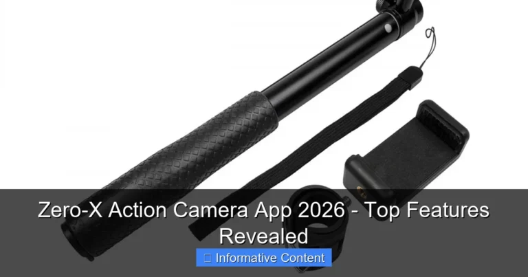 Zero-X Action Camera App 2026 - Top Features Revealed
