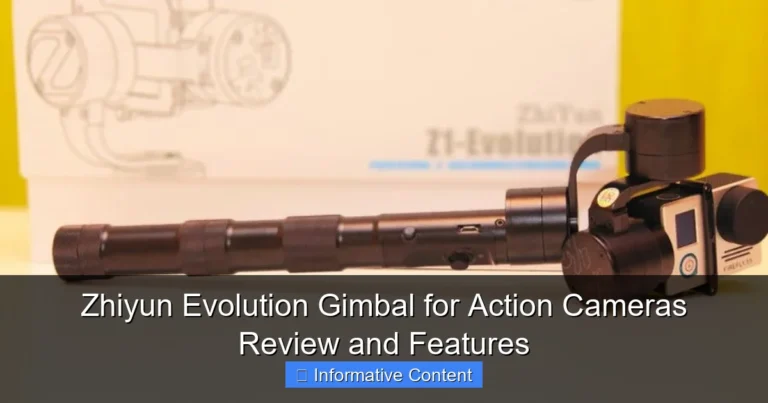 Zhiyun Evolution Gimbal for Action Cameras Review and Features