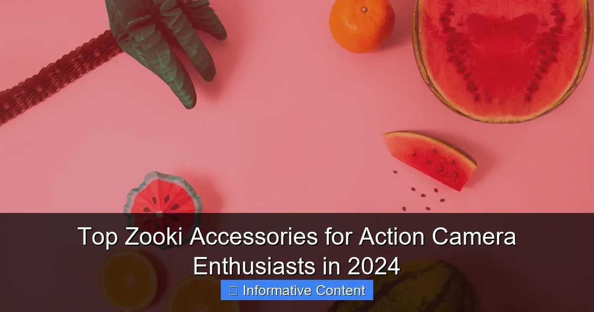 Top Zooki Accessories for Action Camera Enthusiasts in 2024